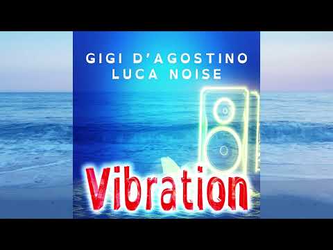 GIGI D'AGOSTINO & LUCA NOISE - GIRL ( LUNGOLAGO MIX )