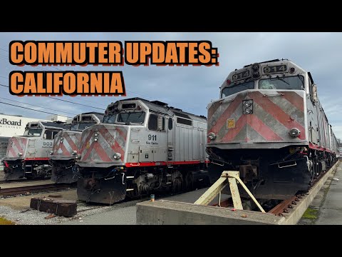 California Commuter Train Updates - 2025: Train Talk Ep. 42