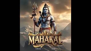 MAHAKAL Reverb Song | Bpraak | Jaani | Kripa Records