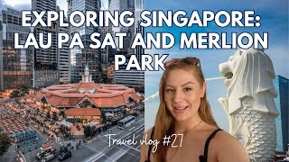 The Ultimate Place for Amazing Food in Singapore: Lau Pa Sat