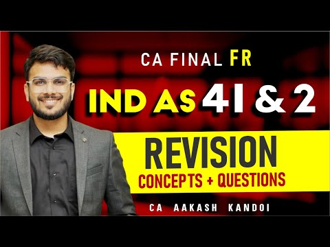 IND AS 41 & IND AS 2 Revision | In Just 50 Minutes | Concepts + Imp Ques | CA Aakash Kandoi