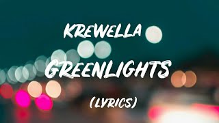 Krewella - Greenlights (Lyrics)