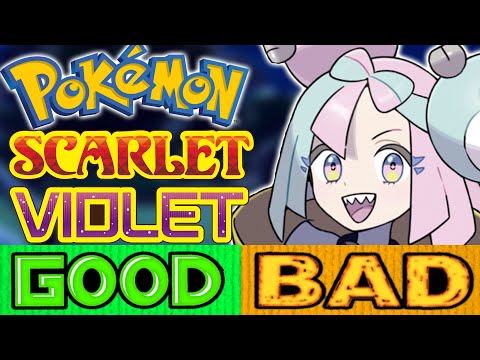 The Good and Bad of Pokemon Scarlet and Violet