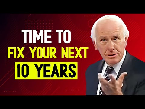 Jim Rohn: Plan Your Success for the Next 10 Years!