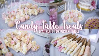 BABYSHOWER CANDY TABLE TREATS | DIY TREATS FOR A DESSERT CANDY BAR