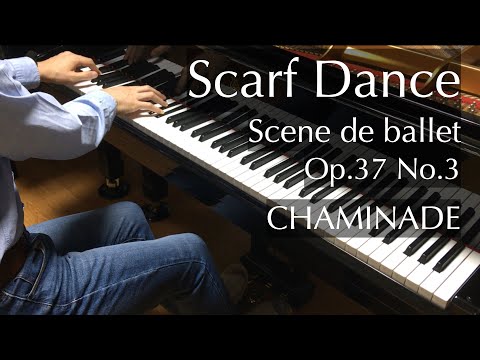 Chaminade - Scarf Dance - Scene de ballet, Op. 37 No. 3 - pianomaedaful