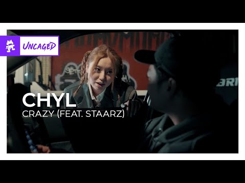 CHYL - Crazy (feat. Staarz) [Monstercat Release]