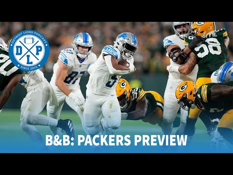 Bisch & Brown Packers Preview | Detroit Lions Podcast