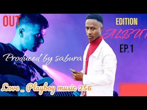 LOVE _ BY PLAYBOY MUSIC 256 ep1 (OFFICIAL MUSIC AUDIO)  OUT 2024 #newmusic