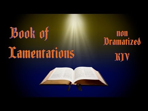 Lamentations KJV Audio Bible with Text