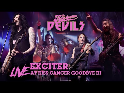 The Handsome Devils - Exciter (Live at Kiss Cancer Goodbye III)