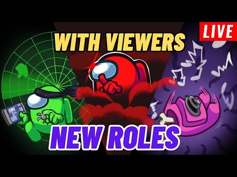 🔴 New Update - AMONG US NEW ROLES LIVE with Viewers | Micro Crew