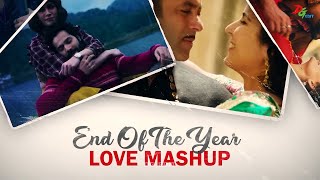 End Of The Year Love Mashup || DG EDIT || Love Mashup||Best of Romantic Love Songs