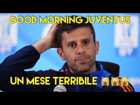 UN MESE TERRIBILE!!! - GOOD MORNING JUVENTUS