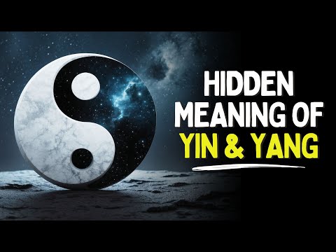 The Deeper Meaning Behind the Yin-Yang Philosophy | Taoism