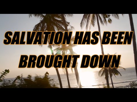 Salvation Has Been Brought Down - acapella with lyrics