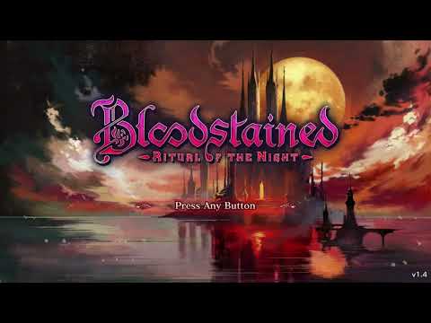 2023年12月30日　Bloodstained Ritual of the Night　テキトープレイ録画