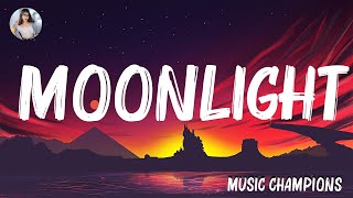 Moonlight (Lyrics) - Kali Uchis, Dua Lipa, Tate McRae,... Hot Lyrics 2023