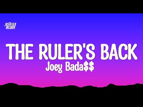 Joey Bada$$ - The Ruler's Back (Lyrics)