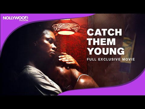 The Price of Betrayal in a Forced Marriage ( Catch Them Young Full Movie )