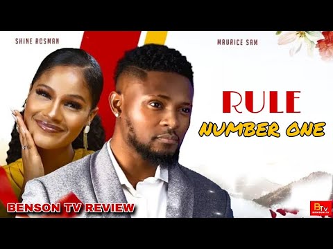 RULE NUMBER ONE (New Movie) MAURICE SAM, SHINE ROSMAN - 2025 LATEST NIGERIAN MOVIE