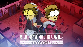 Blood Bar Tycoon | Vampire shenanigans!