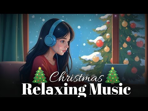 Ultimate Christmas Vibes 🎄 || Peaceful Holiday Music to Relax Your Mind