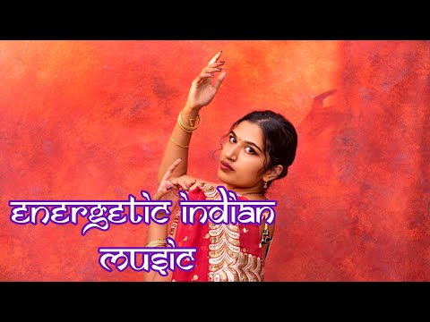 Energetic Indian Music || No Copyright Vibes