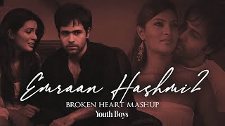 Emraan Hashmi Broken Heart Mashup2 | Youth Boys | KK | Bollywood Lofi | Beete Lamhe | Aadat | Mausam