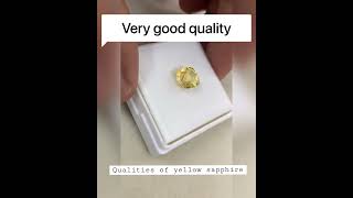 How can you tell quality of yellow sapphire?