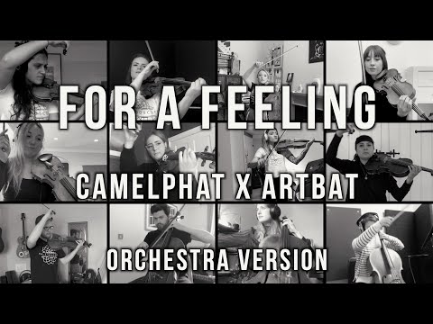 Camelphat x ARTBAT x Kaleidoscope Orchestra - For A Feeling ft. Rhodes