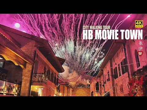 Night Walk in Changsha's Movie Theme Park, Huayi Brothers TOWN | Hunan, China | 4K HDR