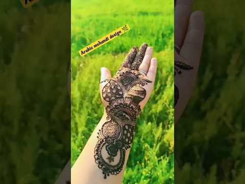 simple arabic mehandi design 🌿।।easy mehandi design।।#arabicmehndi #mehandidesign #hennapattern