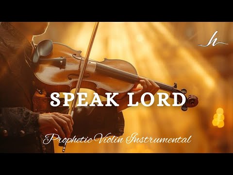 Prophetic Warfare Violin Instrumental/SPEAK LORD/Background Prayer Music