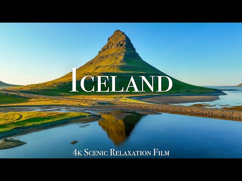 Iceland 4K - Scenic Relaxation Film With Inspiring Music