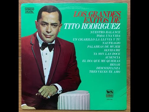 TITO RODRIGUEZ  -  TODA  UNA VIDA