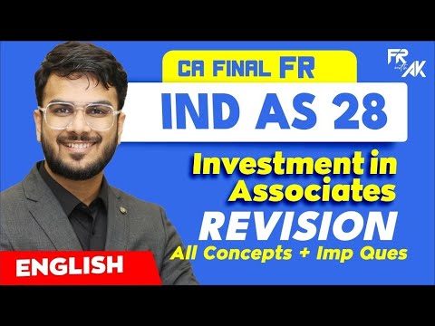 IND AS 28 - Investment in Associate Revision (100% English) | Alongwith Questions | CA Aakash Kandoi