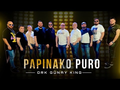 ORK.GÜNAY KING - PAPINAKO PURO  |  Орк. Гюнай Кинг - PAPINAKO PURO