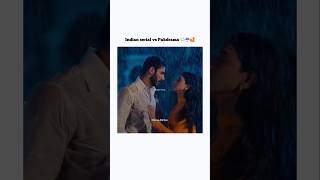 Which one is better? ☺️ #pakdrama #indianserial #raining