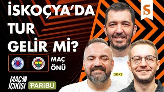 Avrupa Ligi'nde Rövanş Zamanı: Rangers - Fenerbahçe, Fred Dönüyor, Talisca 11'de | Maç Önü