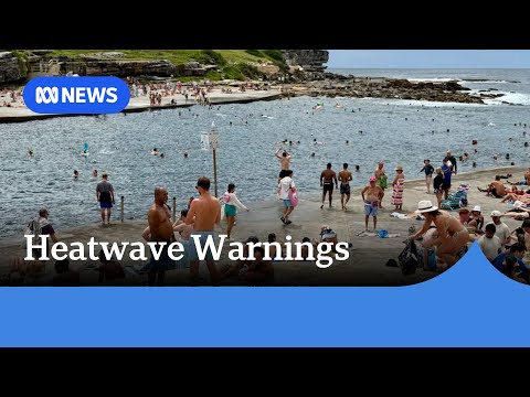 Heatwave warnings issued as temperatures hit 40 degrees for parts of Australia | ABC NEWS