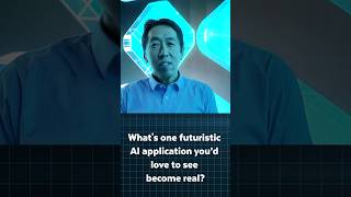 Asking Dr. Andrew Ng: Futuristic AI Applications