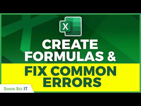 Create Formulas and Fix Common Errors in Excel