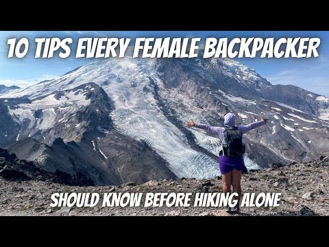 10 Tips Every SOLO FEMALE BACKPACKER Should Know (Before Hiking Alone)