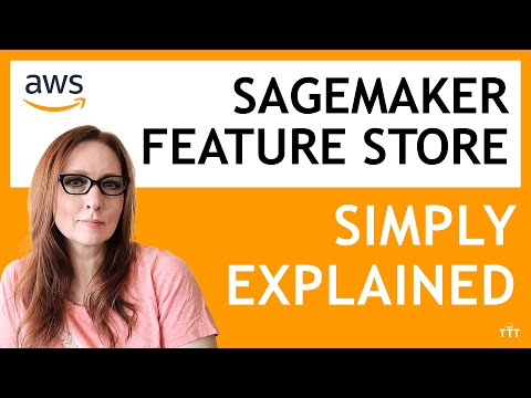 Getting Started with SageMaker Feature Store | AWS Machine Learning Tutorial for Beginners