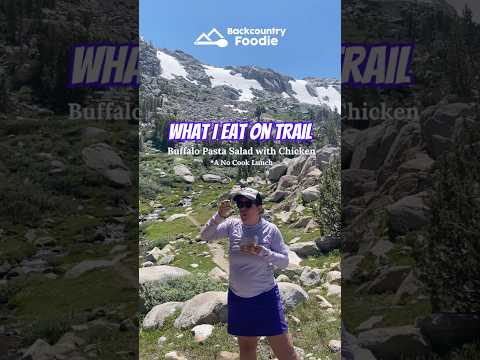 What I Eat On Trail: Buffalo Pasta Salad with Chicken