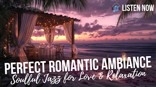 ✨ Join Us for a Night of Smooth and Soulful Jazz Melodies – The Perfect Romantic Ambiance 🎶❤️