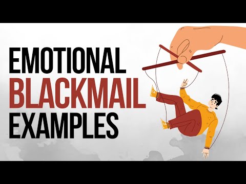 12 Emotional Blackmail Examples