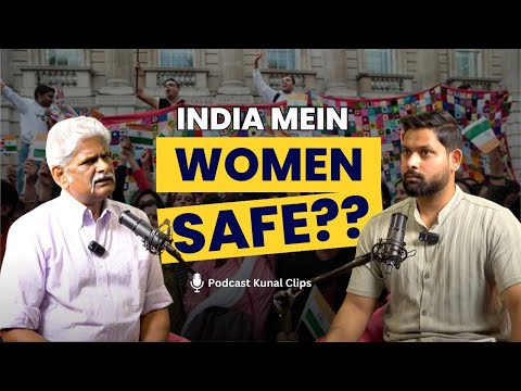 महिलाओं के लिए बने कानून और विशेष अधिकार  | Ft- IPS SBS Tyagi | Podcast Kunal Clips