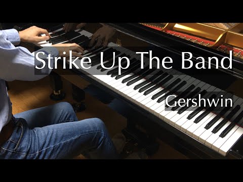 Gershwin - Strike up the Band - pianomaedaful